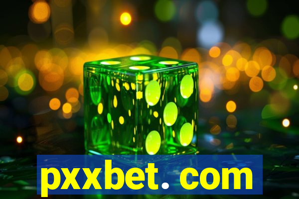 pxxbet. com